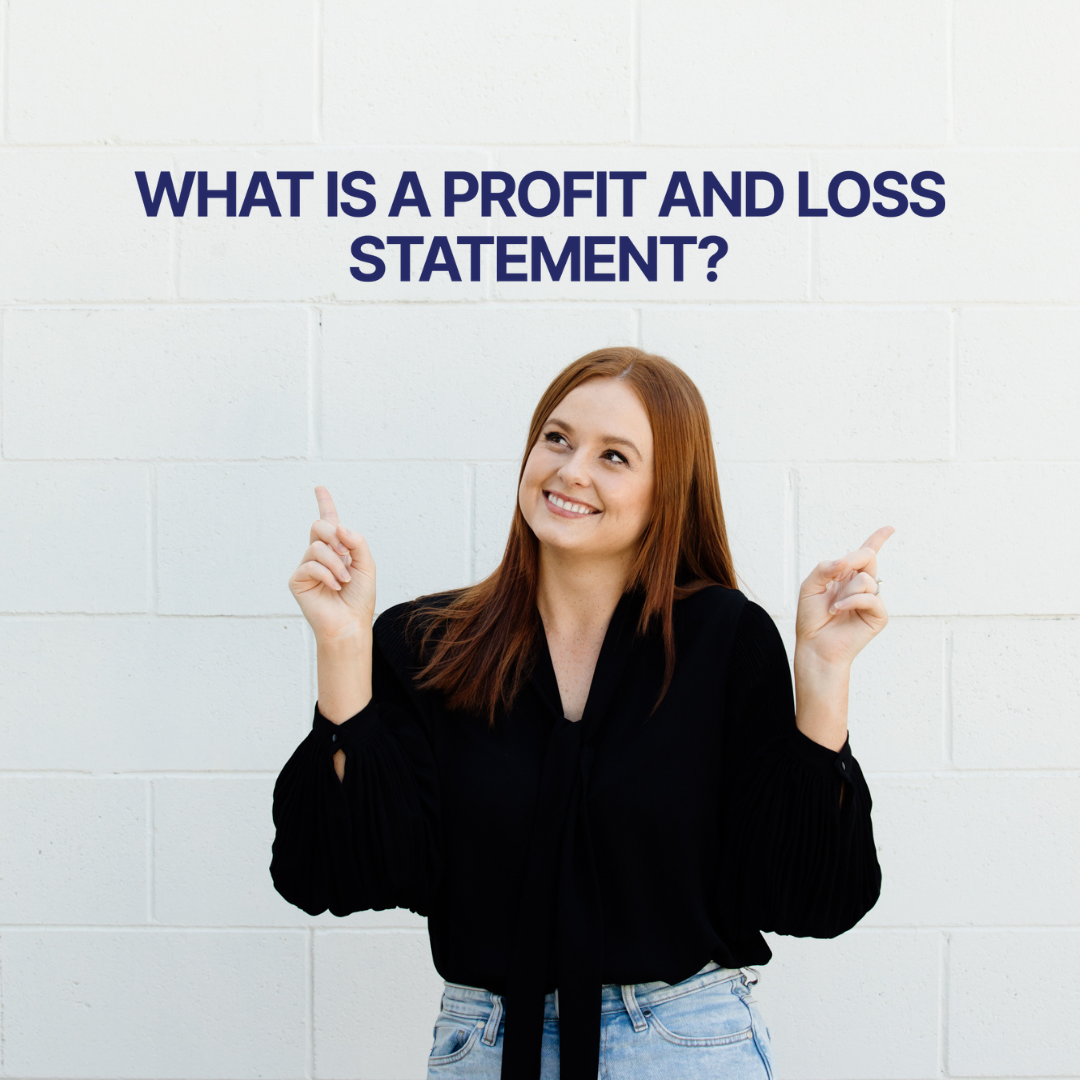 What is a profit and loss statement?